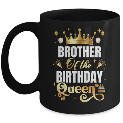 Brother Of The Birthday Queen Funny Matching Birthday Party Mug | teecentury