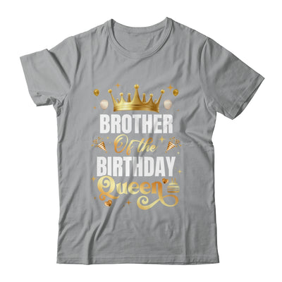 Brother Of The Birthday Queen Funny Matching Birthday Party Shirt & Hoodie | teecentury