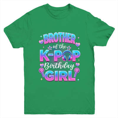 Brother Of The K-Pop Birthday Girl Korean Music Lovers Youth Shirt | teecentury