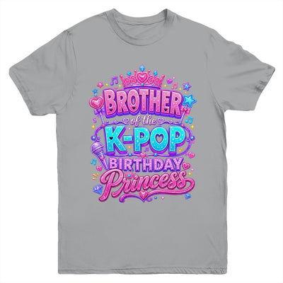 Brother Of The K-Pop Birthday Princess Korean Music Lovers Youth Shirt | teecentury