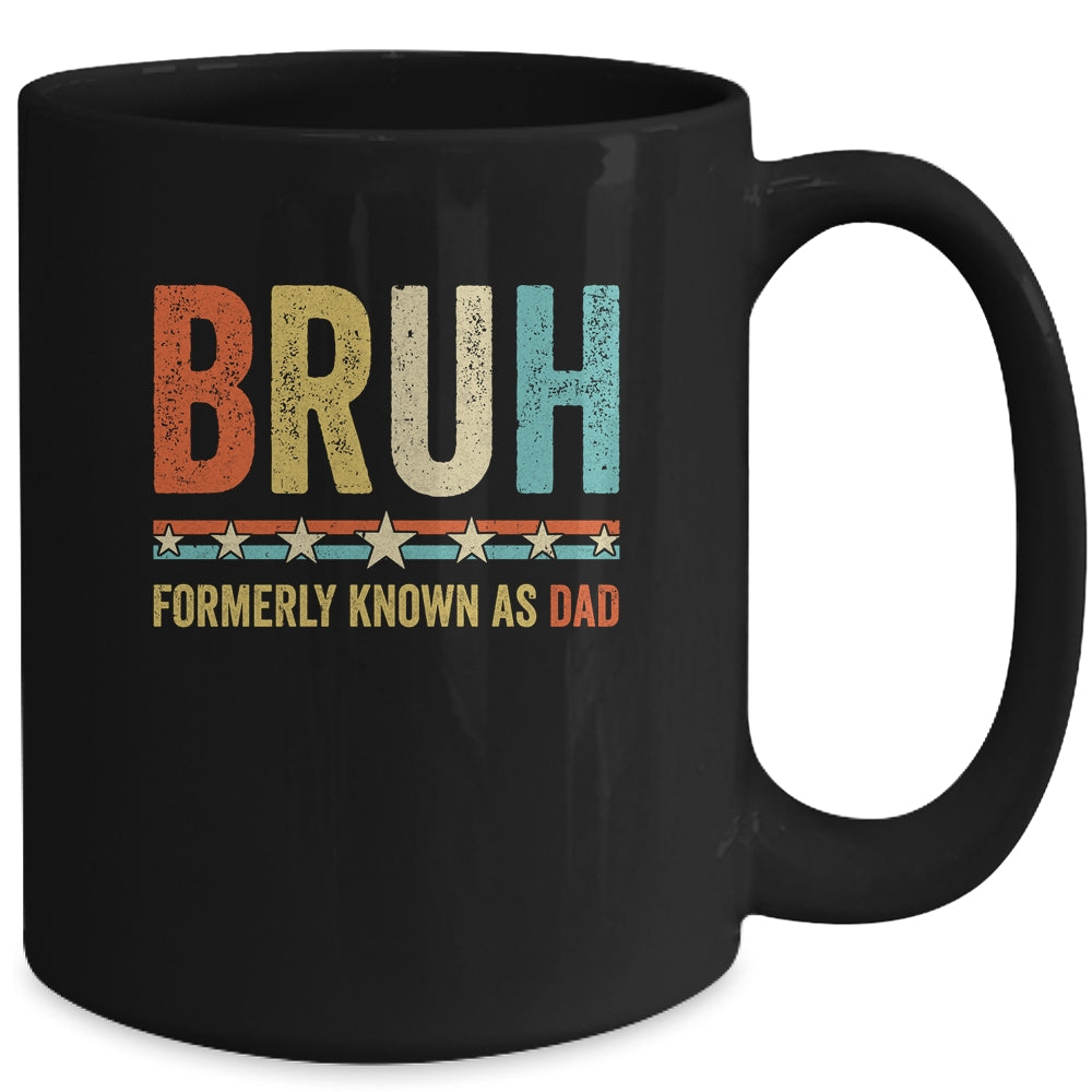 Bruh Formerly Known As Dad Funny Father's Day For Dad Retro Mug | teecentury