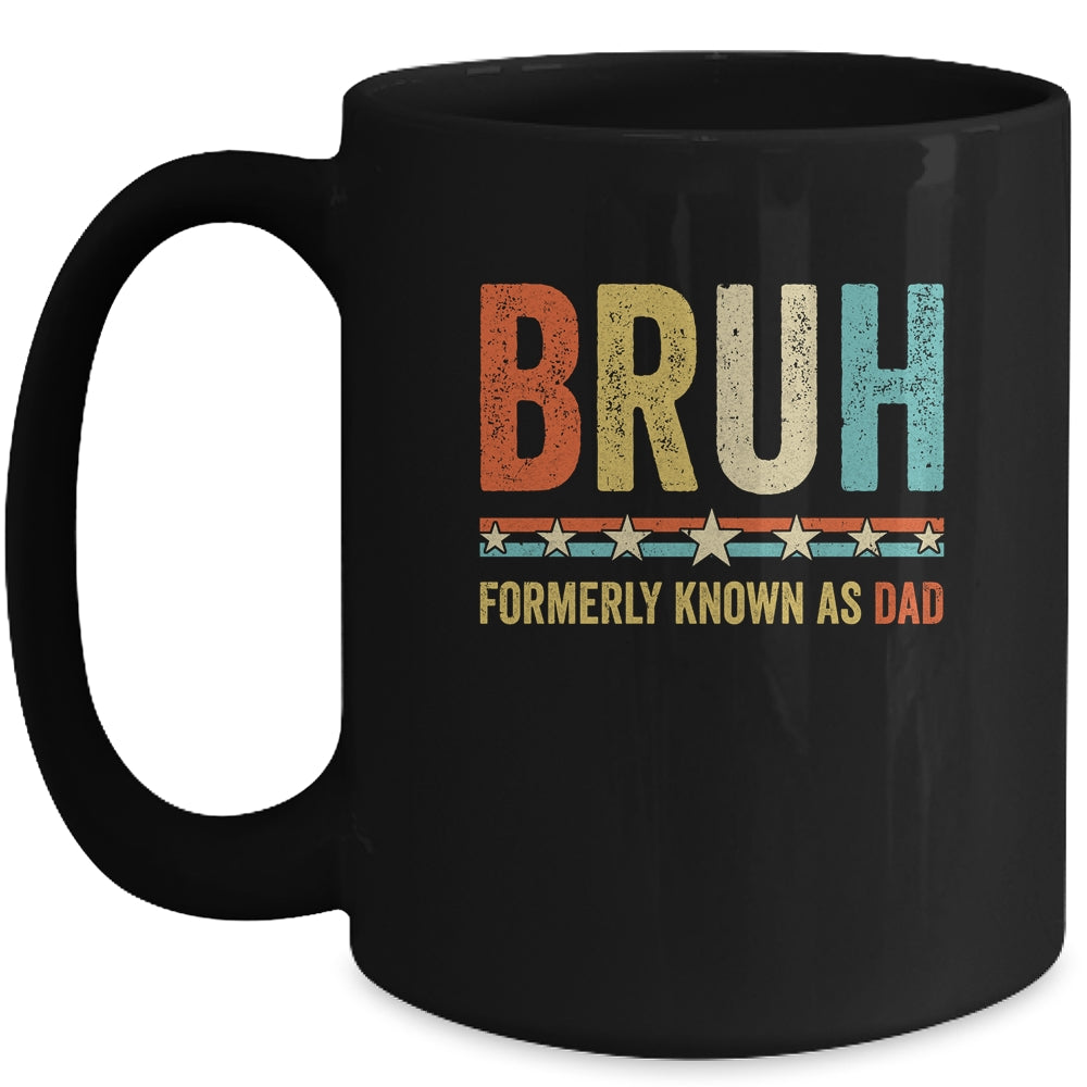 Bruh Formerly Known As Dad Funny Father's Day For Dad Retro Mug | teecentury