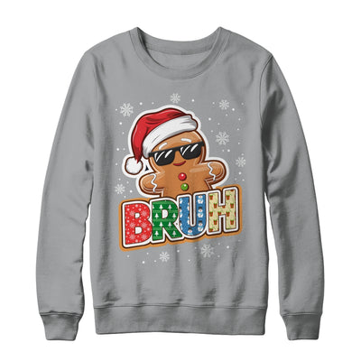 Bruh Funny Christmas Gingerbread Man Teens Boys Kids Shirt & Sweatshirt | teecentury