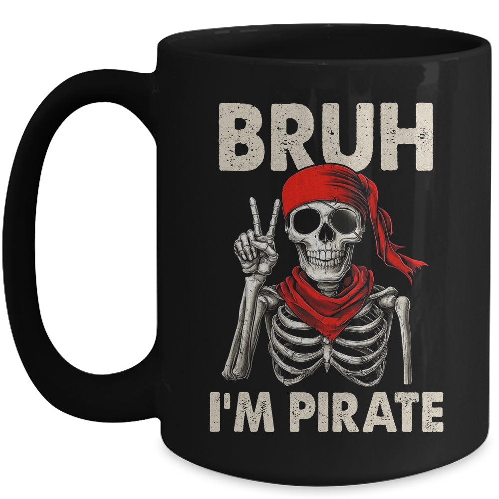 Bruh Im A Pirate Spooky Skeleton Halloween Costumes Men Boys Mug | teecentury