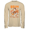 Bruh It's Cozy Season It's Fall Autumn Vibes Funny Goose Shirt & Hoodie | teecentury