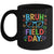 Bruh It's Field Day Teacher Boys Girls Kids Happy Field Day Mug | teecentury