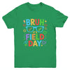 Bruh It's Field Day Teacher Boys Girls Kids Happy Field Day Youth Shirt | teecentury