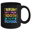 Bruh It's My 100 Days Of School Tie Dye 100th Day Boys Girls Mug | teecentury