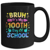 Bruh It's My 100 Days Of School Tie Dye 100th Day Boys Girls Mug | teecentury