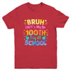 Bruh It's My 100 Days Of School Tie Dye 100th Day Boys Girls Youth Shirt | teecentury