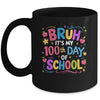 Bruh It's My 100th Day Of School Celebration 100 Days Kids Mug | teecentury