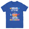 Bruh It's My 10th Birthday Cake 10 Year Old Birthday Funny Youth Shirt | teecentury