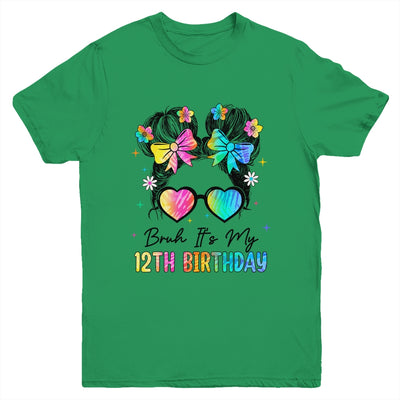 Bruh It's My 12th Birthday 12 Year Old 12th Birthday Girl Youth Shirt | teecentury