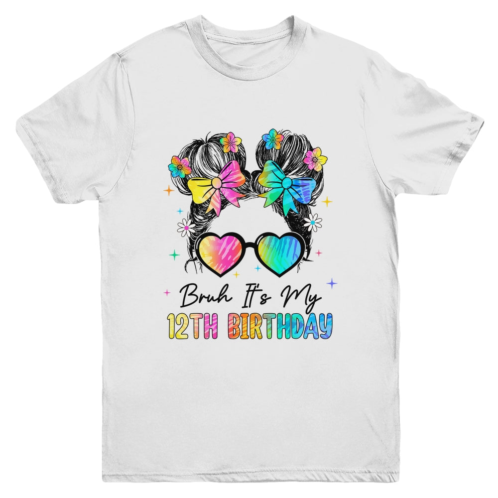 Bruh It's My 12th Birthday 12 Year Old 12th Birthday Girl Youth Shirt | teecentury