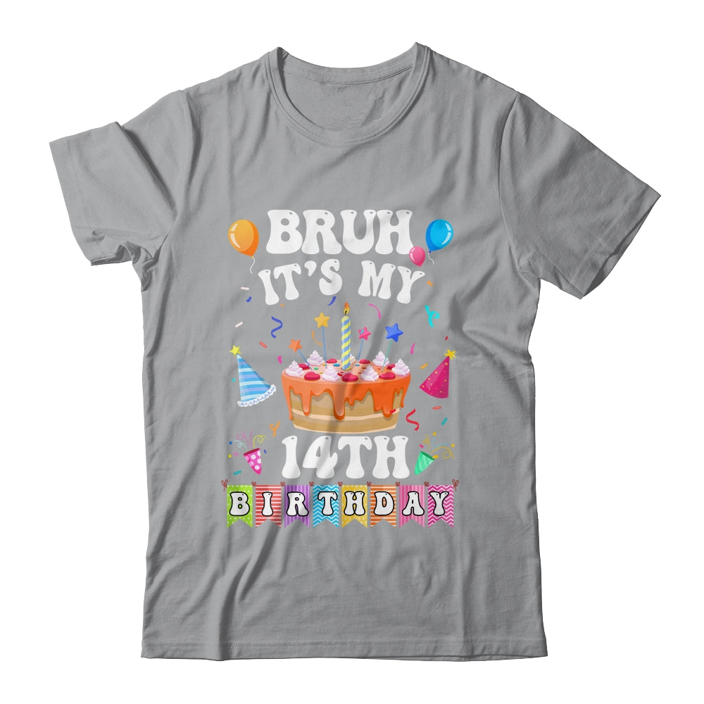 Bruh It's My 14th Birthday Cake 14 Year Old Birthday Funny Shirt & Hoodie | teecentury