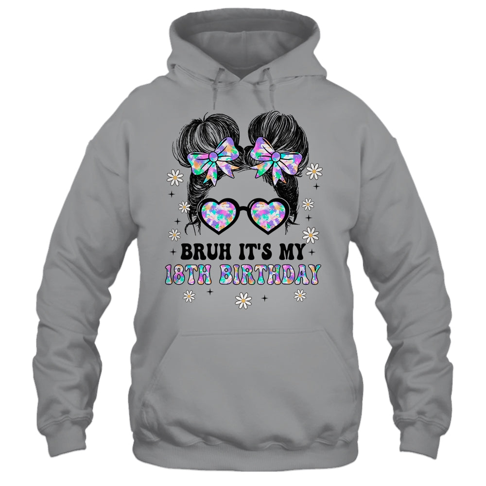 Bruh It's My 18th Birthday Cute Eighteen 18 Year Old Bday Girl Shirt & Tank Top | teecentury