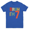 Bruh It's My 7th Birthday I'm 7 Year Old Birthday Retro Youth Shirt | teecentury