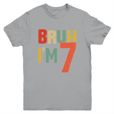 Bruh It's My 7th Birthday I'm 7 Year Old Birthday Retro Youth Shirt | teecentury