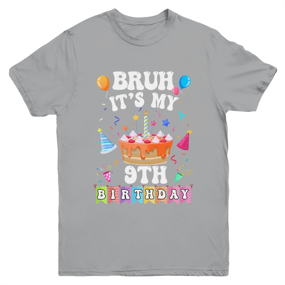 Bruh It's My 9th Birthday Cake 9 Year Old Birthday Funny Youth Shirt | teecentury