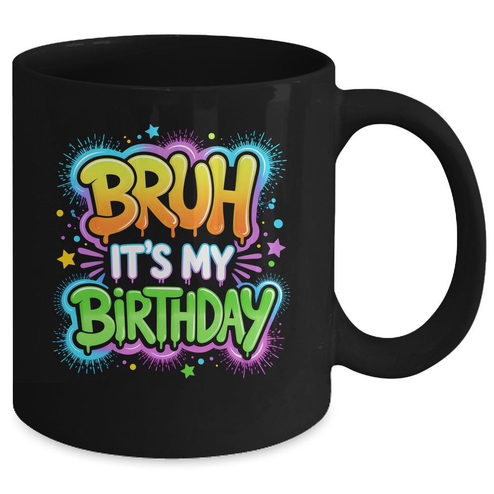 Bruh It's My Birthday Funny Birthday Boy Teen Gamer Meme Mug | teecentury