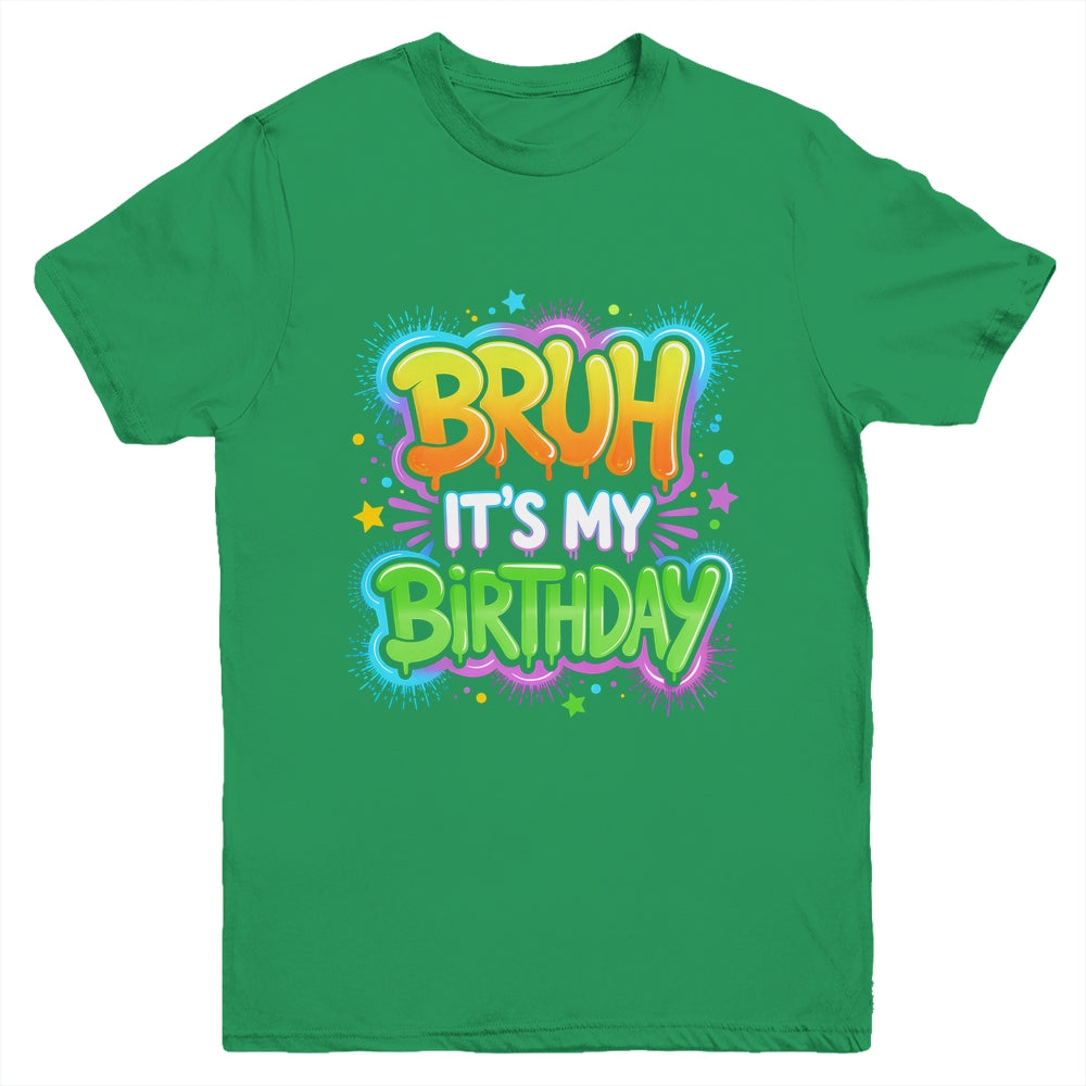 Bruh It's My Birthday Funny Birthday Boy Teen Gamer Meme Youth Shirt | teecentury
