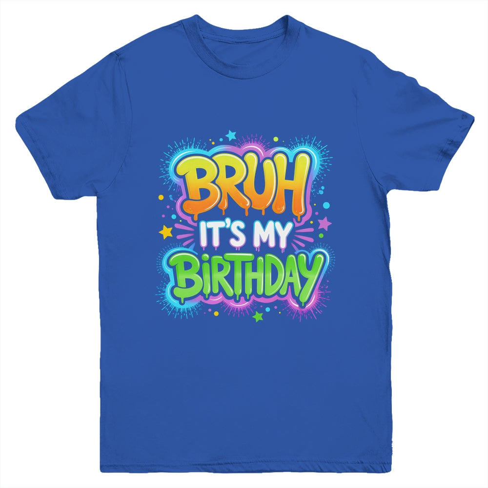 Bruh It's My Birthday Funny Birthday Boy Teen Gamer Meme Youth Shirt | teecentury