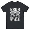 Bruh It's My First Day Of 1st Grade Back To School Funny Youth Shirt | teecentury