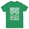 Bruh It's My First Day Of 1st Grade Back To School Funny Youth Shirt | teecentury