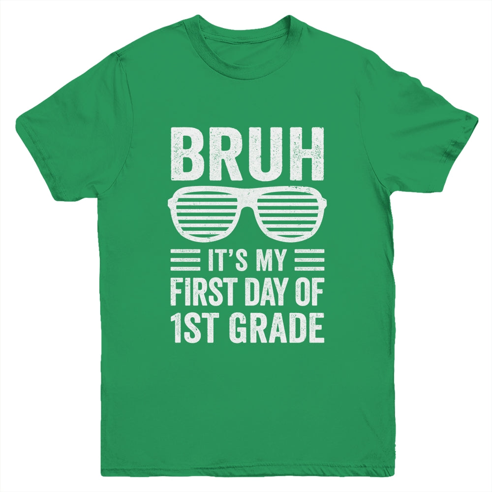 Bruh It's My First Day Of 1st Grade Back To School Funny Youth Shirt | teecentury