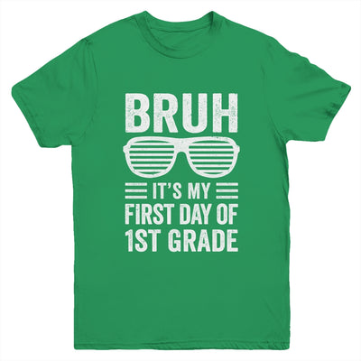 Bruh It's My First Day Of 1st Grade Back To School Funny Youth Shirt | teecentury