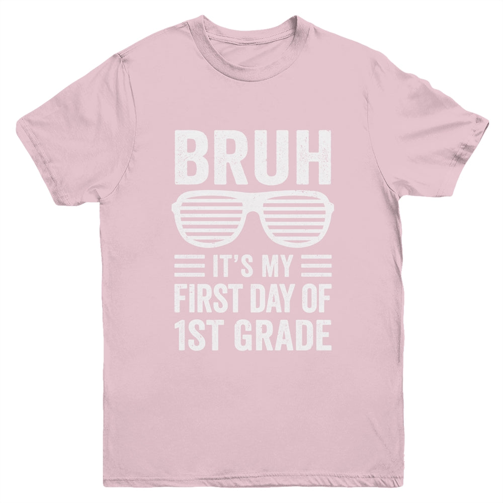 Bruh It's My First Day Of 1st Grade Back To School Funny Youth Shirt | teecentury