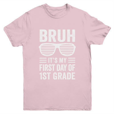 Bruh It's My First Day Of 1st Grade Back To School Funny Youth Shirt | teecentury