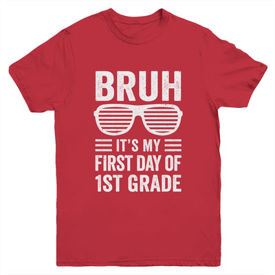 Bruh It's My First Day Of 1st Grade Back To School Funny Youth Shirt | teecentury