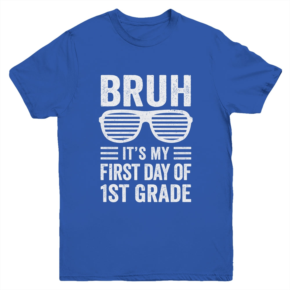 Bruh It's My First Day Of 1st Grade Back To School Funny Youth Shirt | teecentury