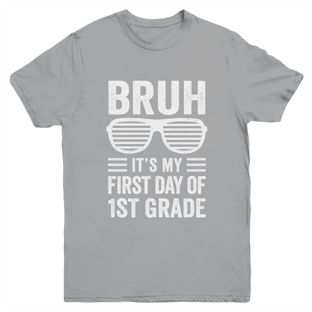 Bruh It's My First Day Of 1st Grade Back To School Funny Youth Shirt | teecentury