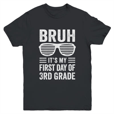 Bruh It's My First Day Of 3rd Grade Back To School Funny Youth Shirt | teecentury