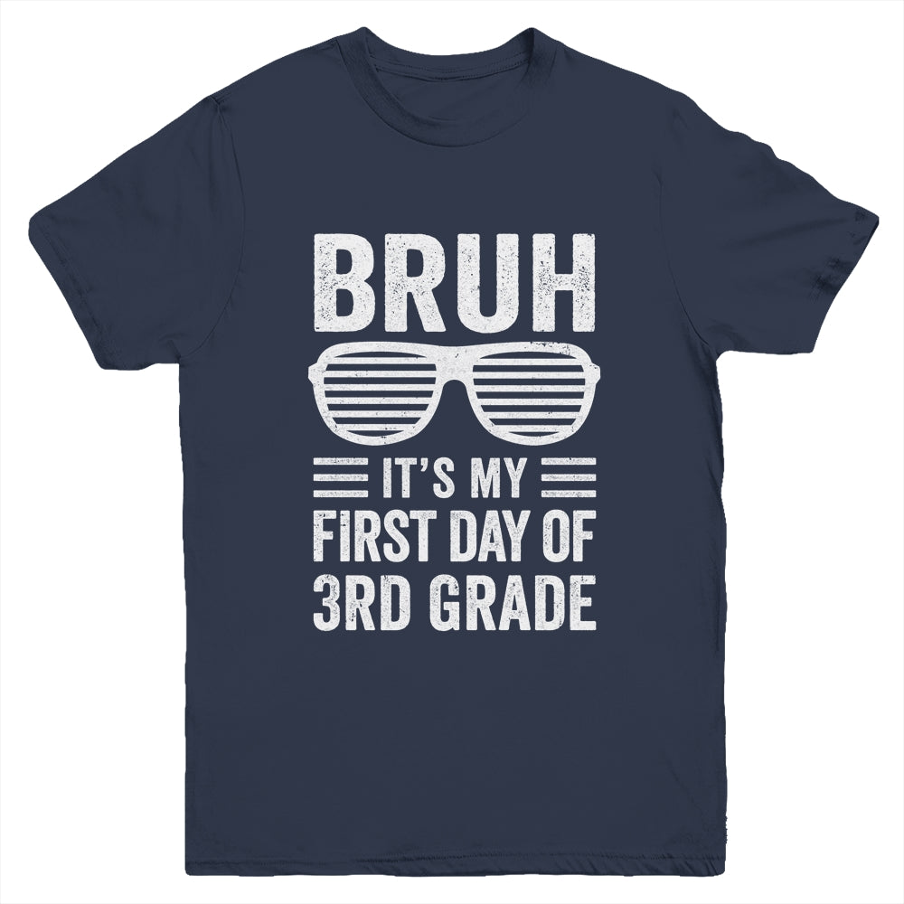 Bruh It's My First Day Of 3rd Grade Back To School Funny Youth Shirt | teecentury