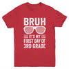 Bruh It's My First Day Of 3rd Grade Back To School Funny Youth Shirt | teecentury