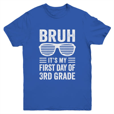 Bruh It's My First Day Of 3rd Grade Back To School Funny Youth Shirt | teecentury