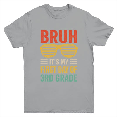 Bruh It's My First Day Of 3rd Grade Funny Back To School Boy Youth Shirt | teecentury