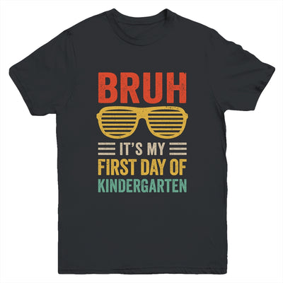 Bruh It's My First Day Of Kindergarten Funny Back To School Boy Youth Shirt | teecentury