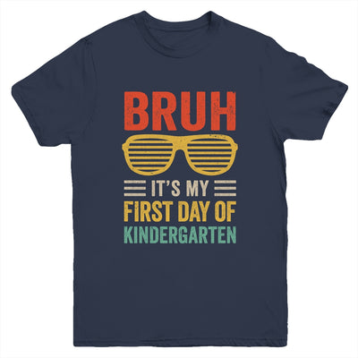 Bruh It's My First Day Of Kindergarten Funny Back To School Boy Youth Shirt | teecentury