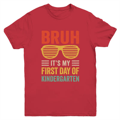 Bruh It's My First Day Of Kindergarten Funny Back To School Boy Youth Shirt | teecentury