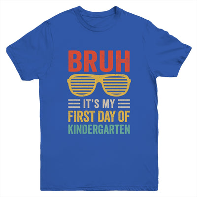 Bruh It's My First Day Of Kindergarten Funny Back To School Boy Youth Shirt | teecentury