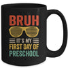 Bruh It's My First Day Of Preschool Funny Back To School Boy Mug | teecentury