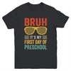 Bruh It's My First Day Of Preschool Funny Back To School Boy Youth Shirt | teecentury