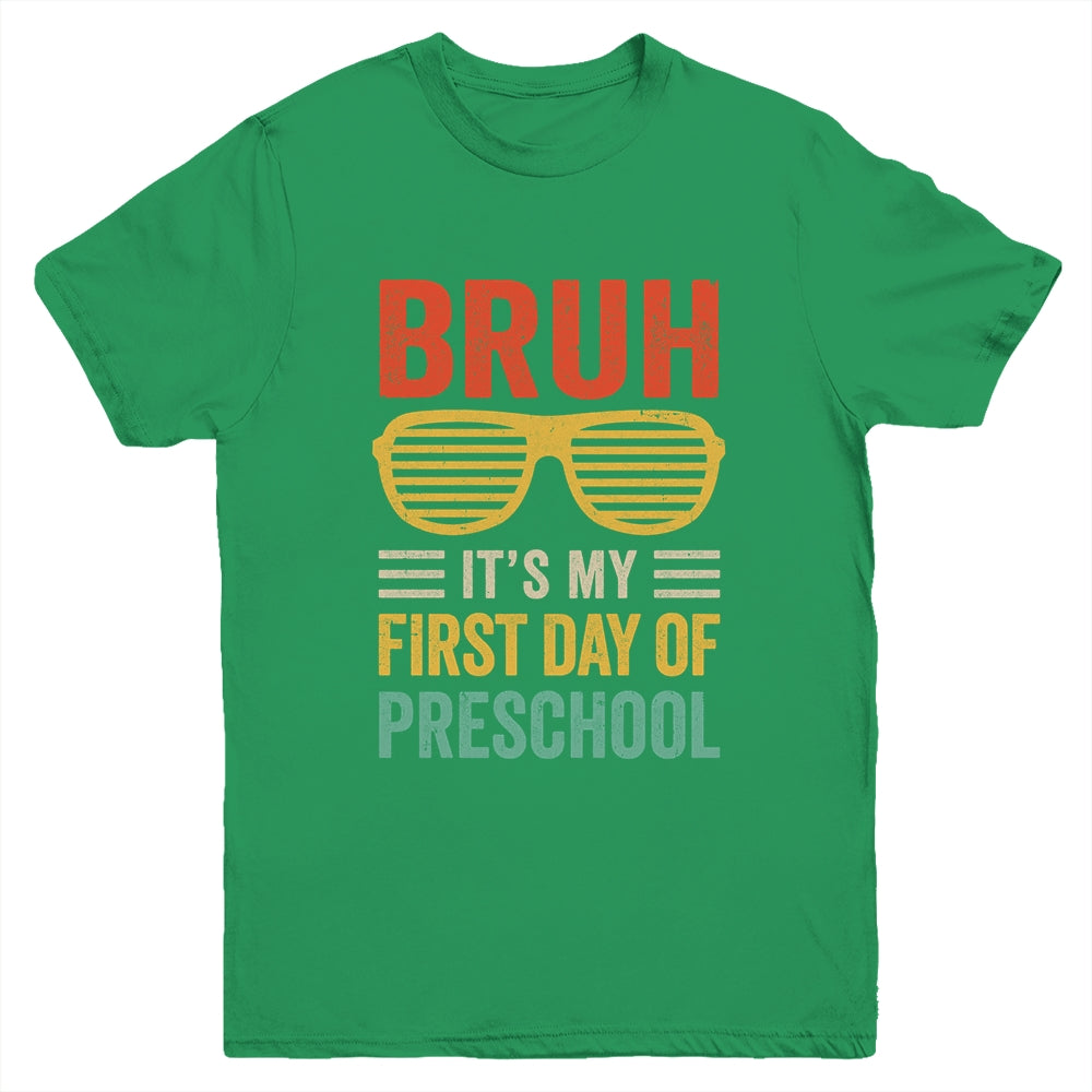 Bruh It's My First Day Of Preschool Funny Back To School Boy Youth Shirt | teecentury