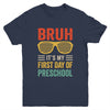 Bruh It's My First Day Of Preschool Funny Back To School Boy Youth Shirt | teecentury