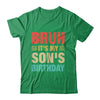 Bruh It's My Son's Birthday Vintage Birthday Son Shirt & Hoodie | teecentury