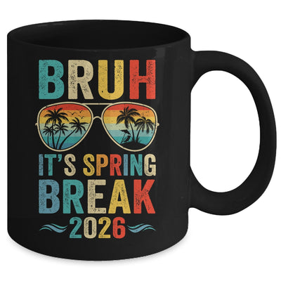 Bruh It's Spring Break 2026 Funny Teen Boys Spring Break Mug | teecentury